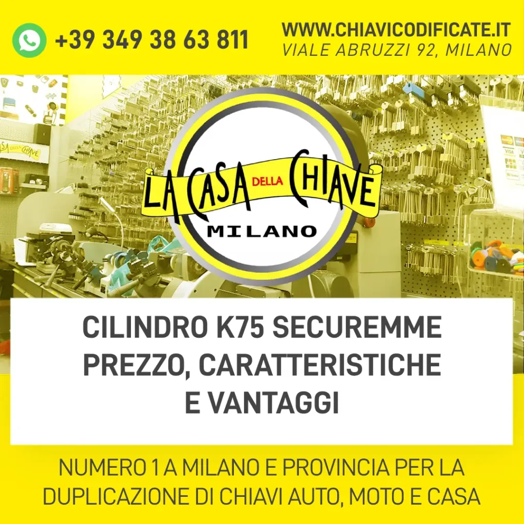 Cilindro K75 Securemme Prezzo, Caratteristiche e Vantaggi