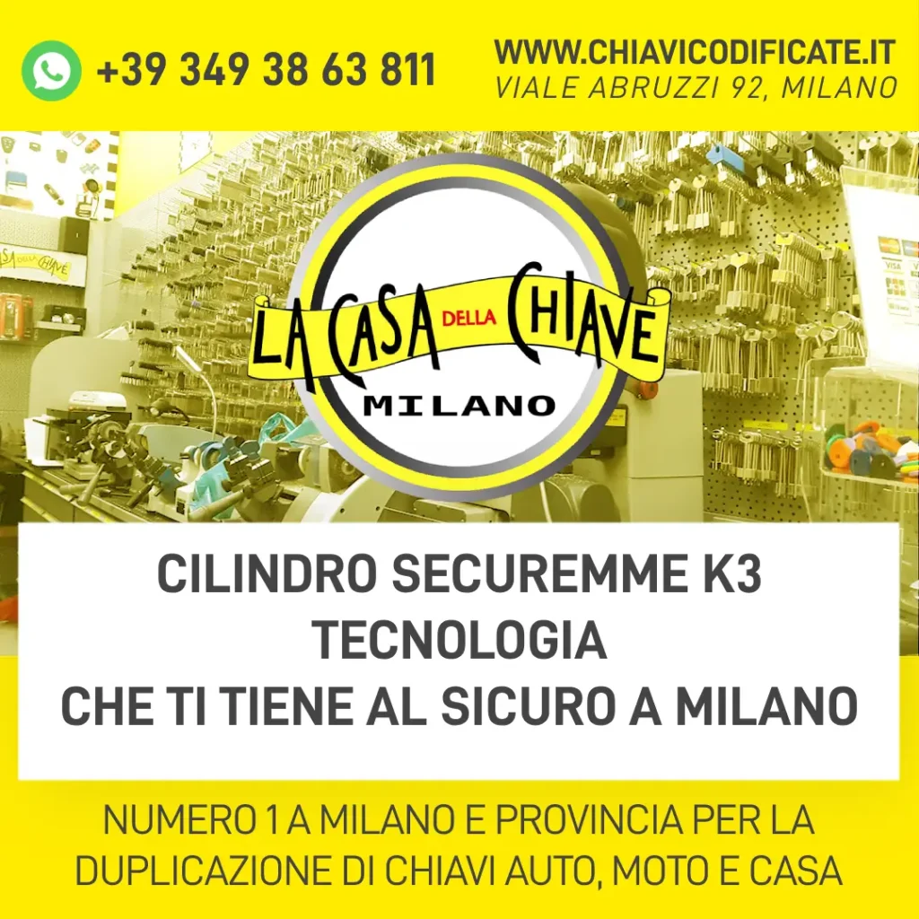 Cilindro Securemme K3 Tecnologia che ti tiene al sicuro a Milano