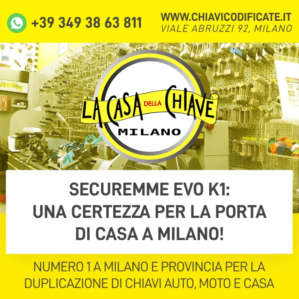 Securemme EVO K1 Una certezza per la porta di casa a Milano!