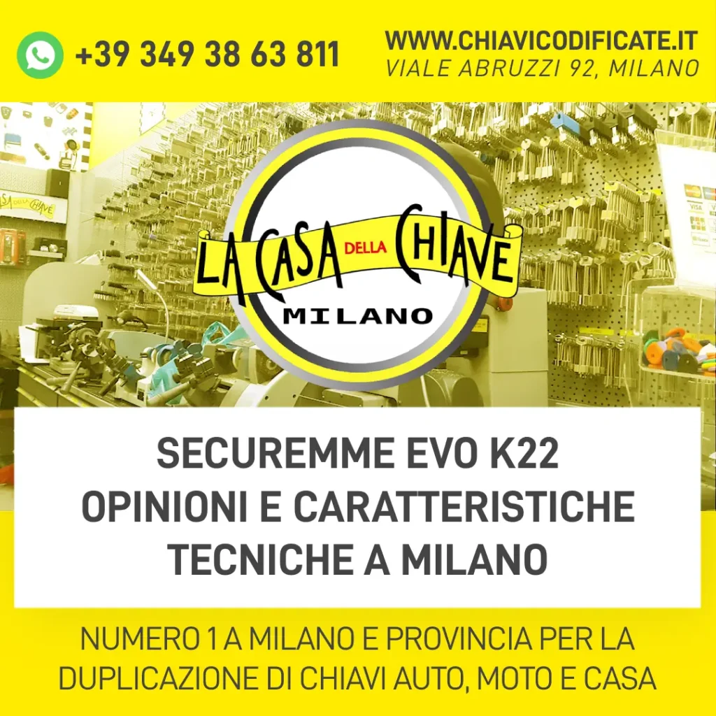 Securemme EVO K22 Opinioni e Caratteristiche Tecniche a Milano
