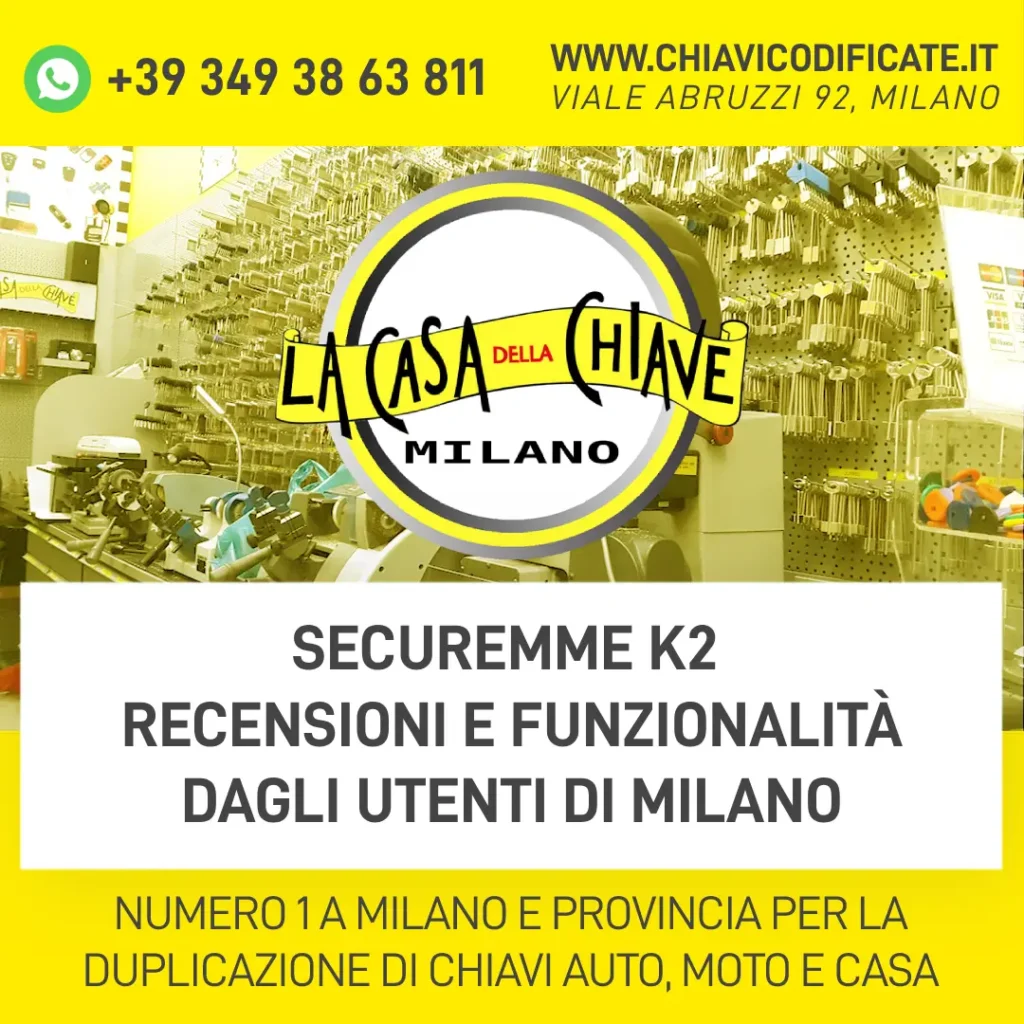 Securemme K2 Recensioni e Funzionalità dagli utenti di Milano