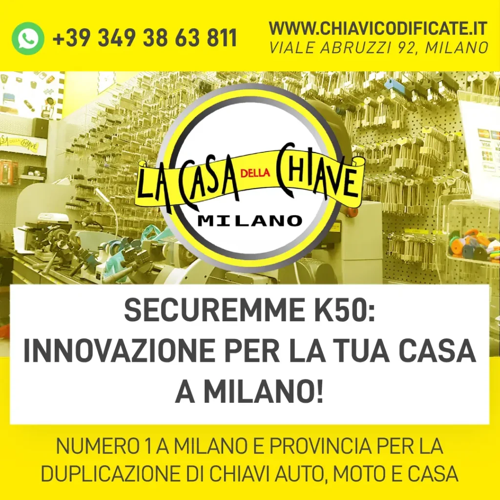 Securemme K50 Innovazione per la Tua Casa a Milano