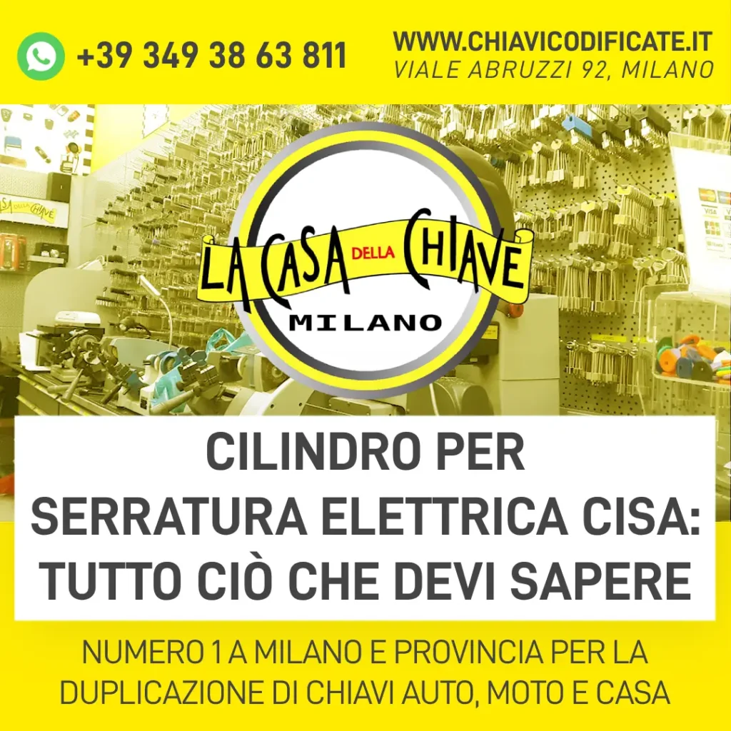 Cilindro per Serratura Elettrica Cisa: Tutto Ciò che Devi Sapere