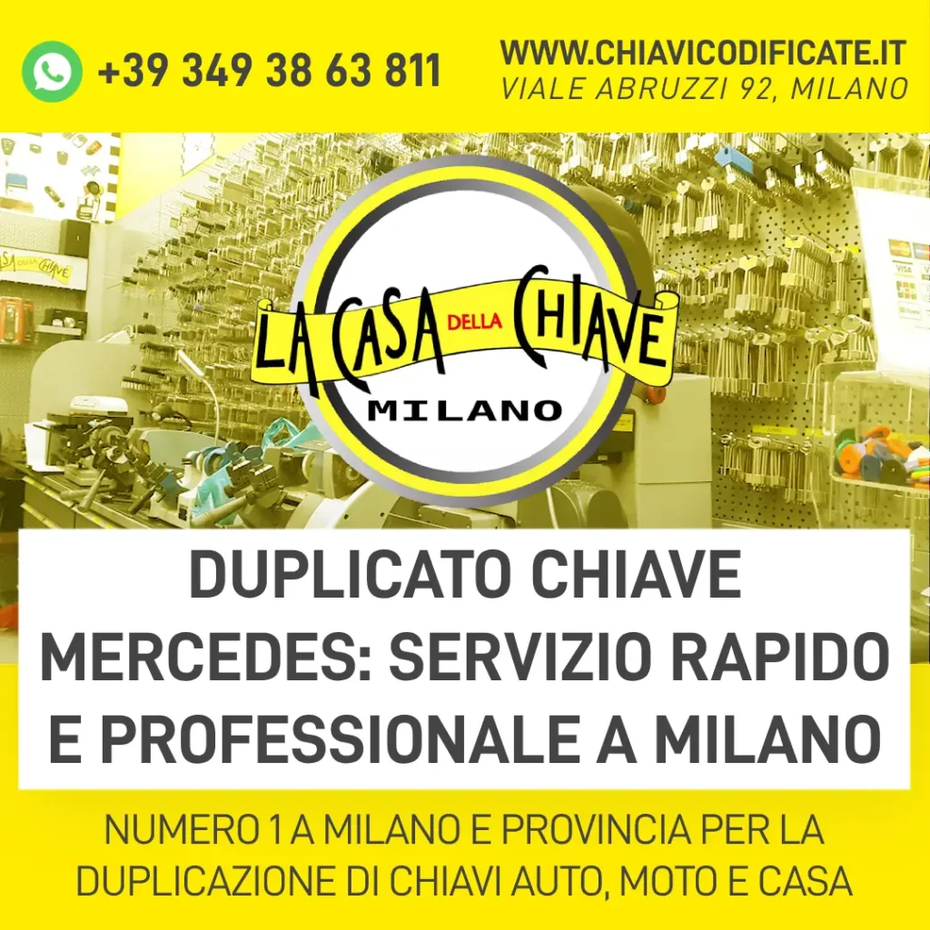 Duplicato Chiave Mercedes Servizio Rapido e Professionale a Milano