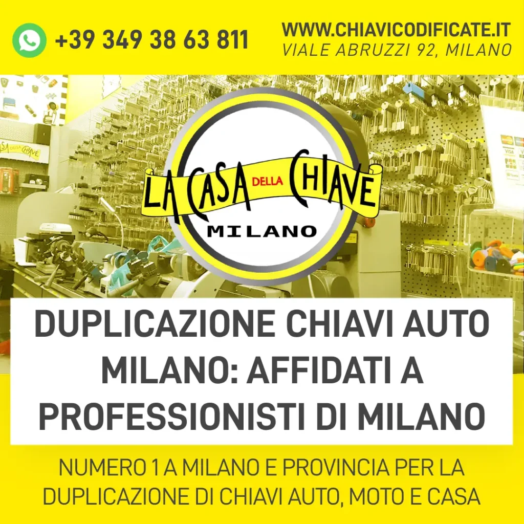 Duplicazione Chiavi Auto Milano: Affidati a Professionisti di Milano