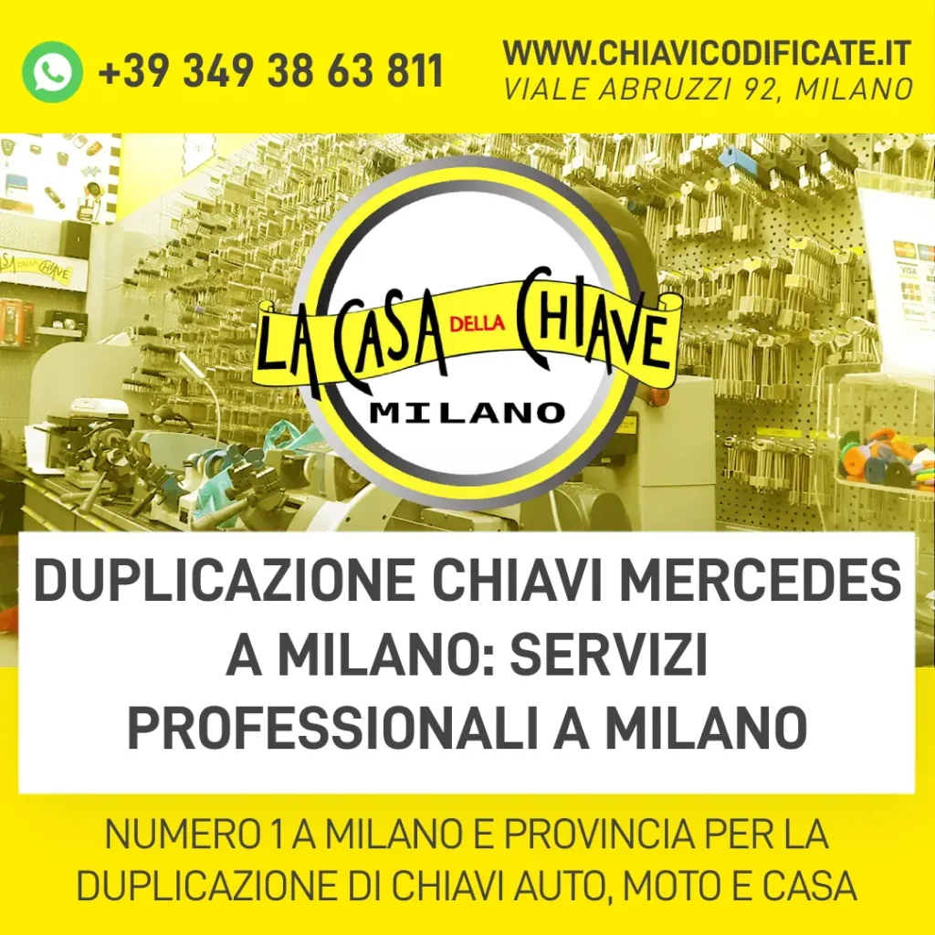 Duplicazione Chiavi Mercedes a Milano: Servizi Professionali a Milano