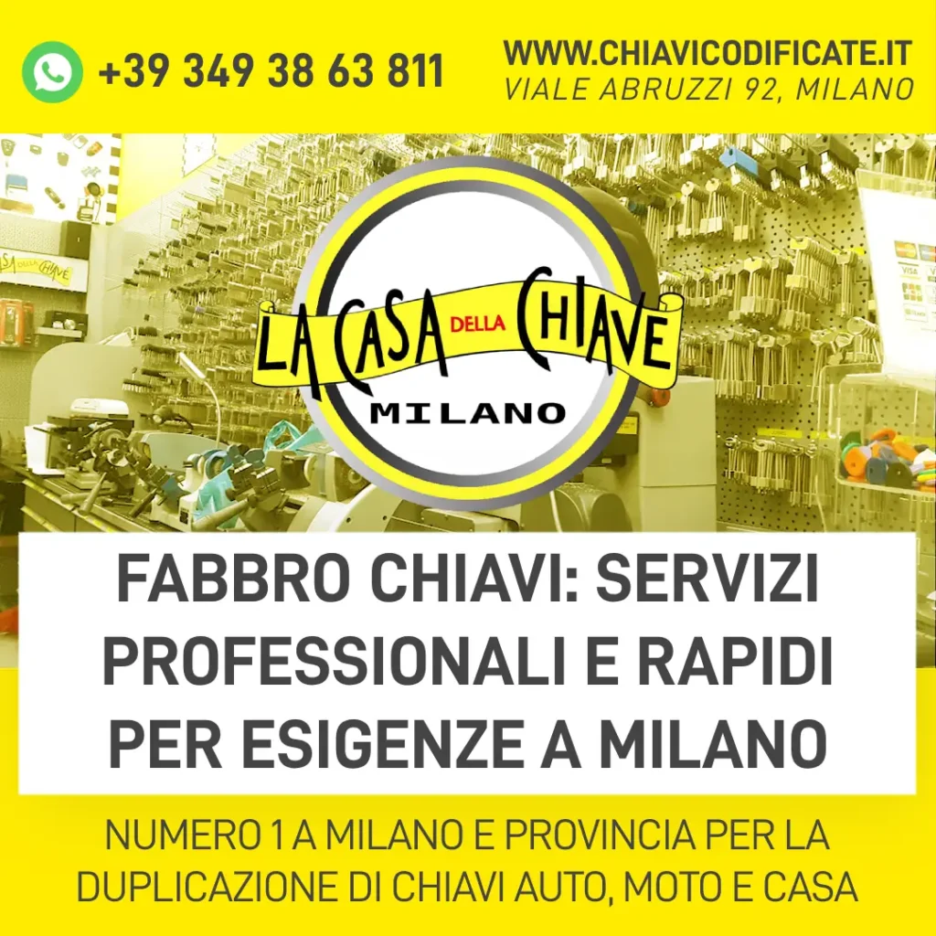 Fabbro Chiavi: Servizi Professionali e Rapidi per Esigenze a Milano