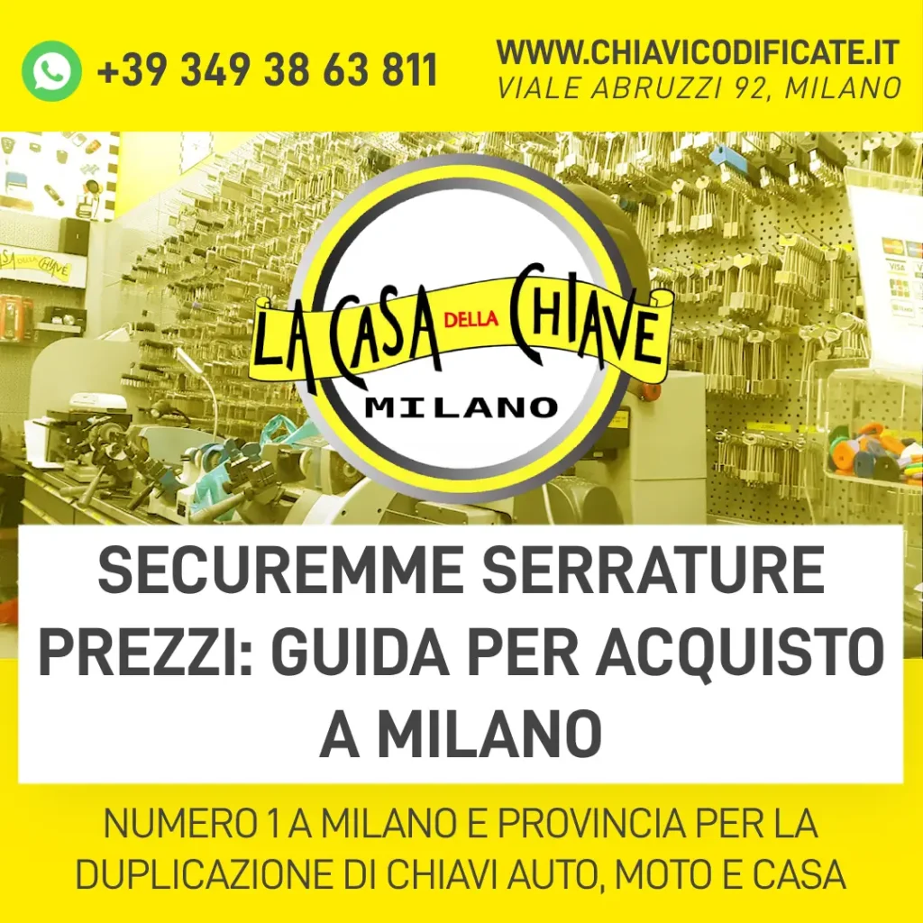 Securemme Serrature Prezzi Guida per acquisto a Milano