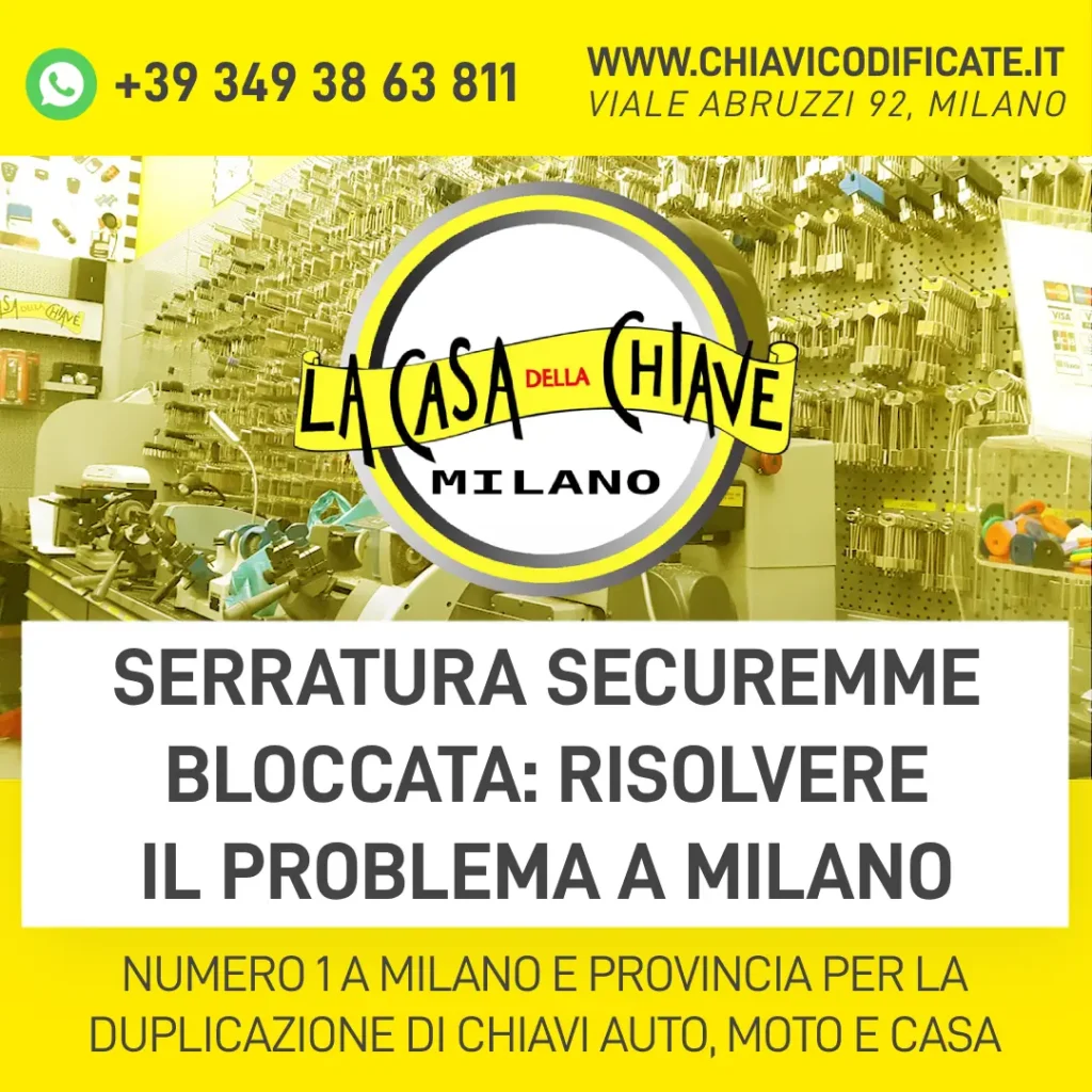 Serratura Securemme Bloccata: Risolvere il Problema a Milano