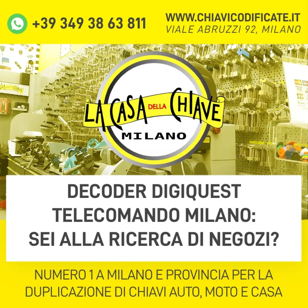 Decoder Digiquest Telecomando Milano: Sei alla ricerca di negozi?