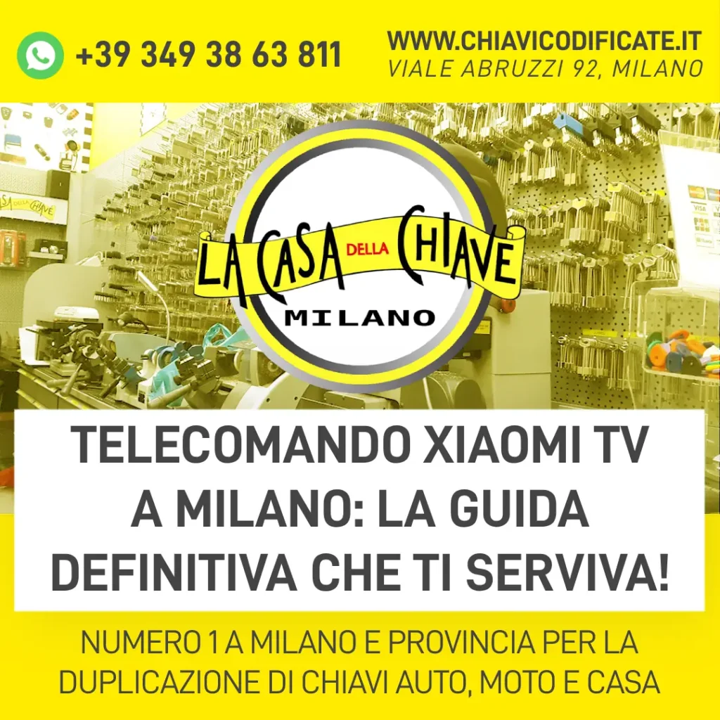 Telecomando Xiaomi TV a Milano: La guida definitiva che ti serviva!