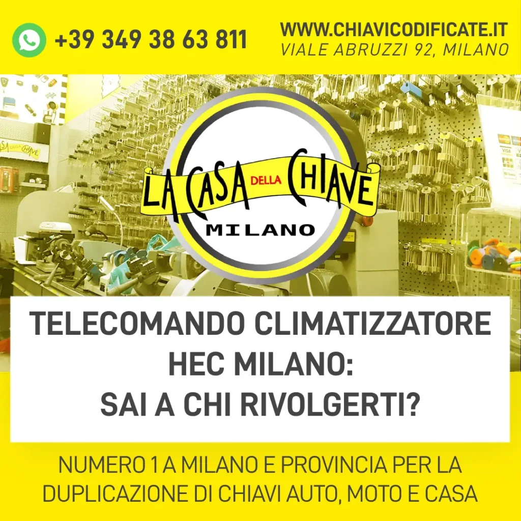 Telecomando Climatizzatore HEC Milano: Sai a chi rivolgerti?