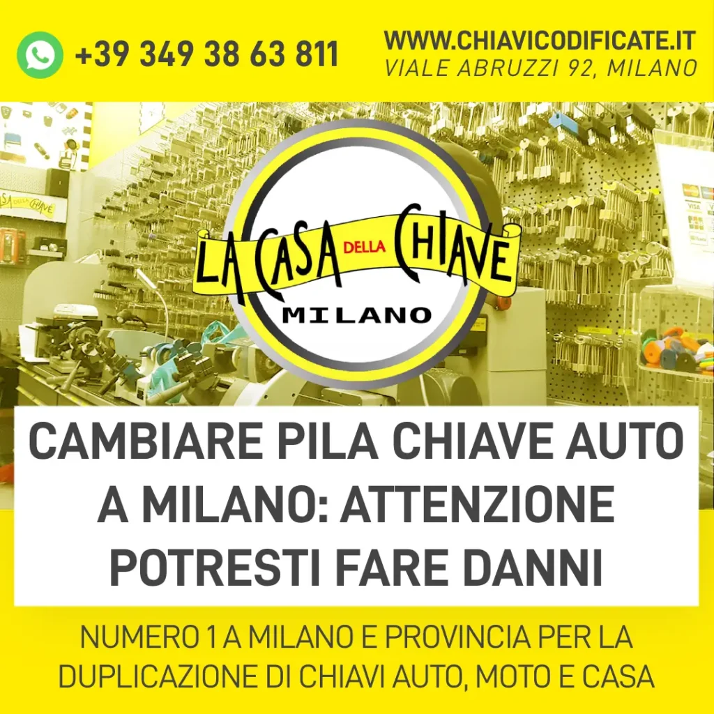 Cambiare pila chiave auto a Milano: attenzione potresti fare danni