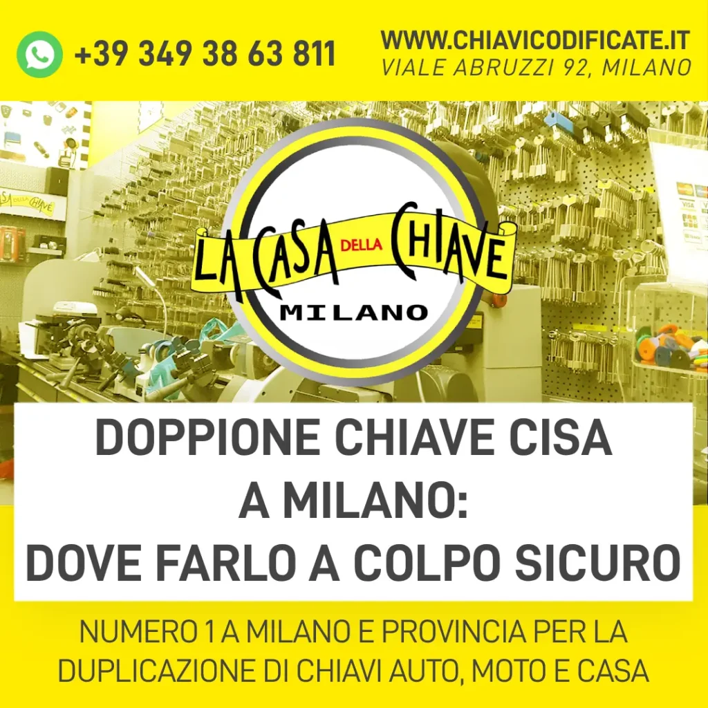 Doppione Chiave Cisa a Milano: dove farlo a colpo sicuro