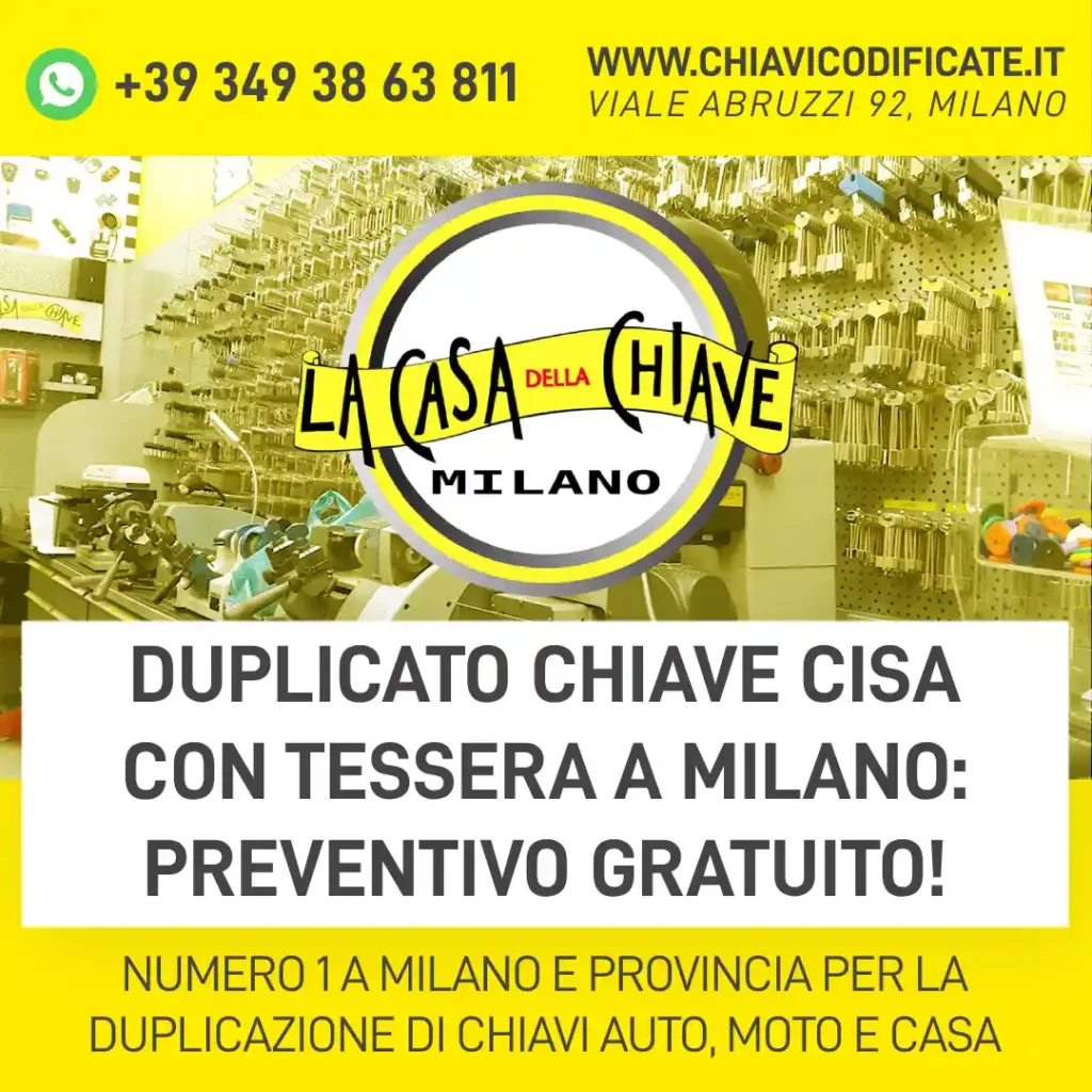 Duplicato Chiave Cisa con Tessera a Milano: preventivo gratuito!