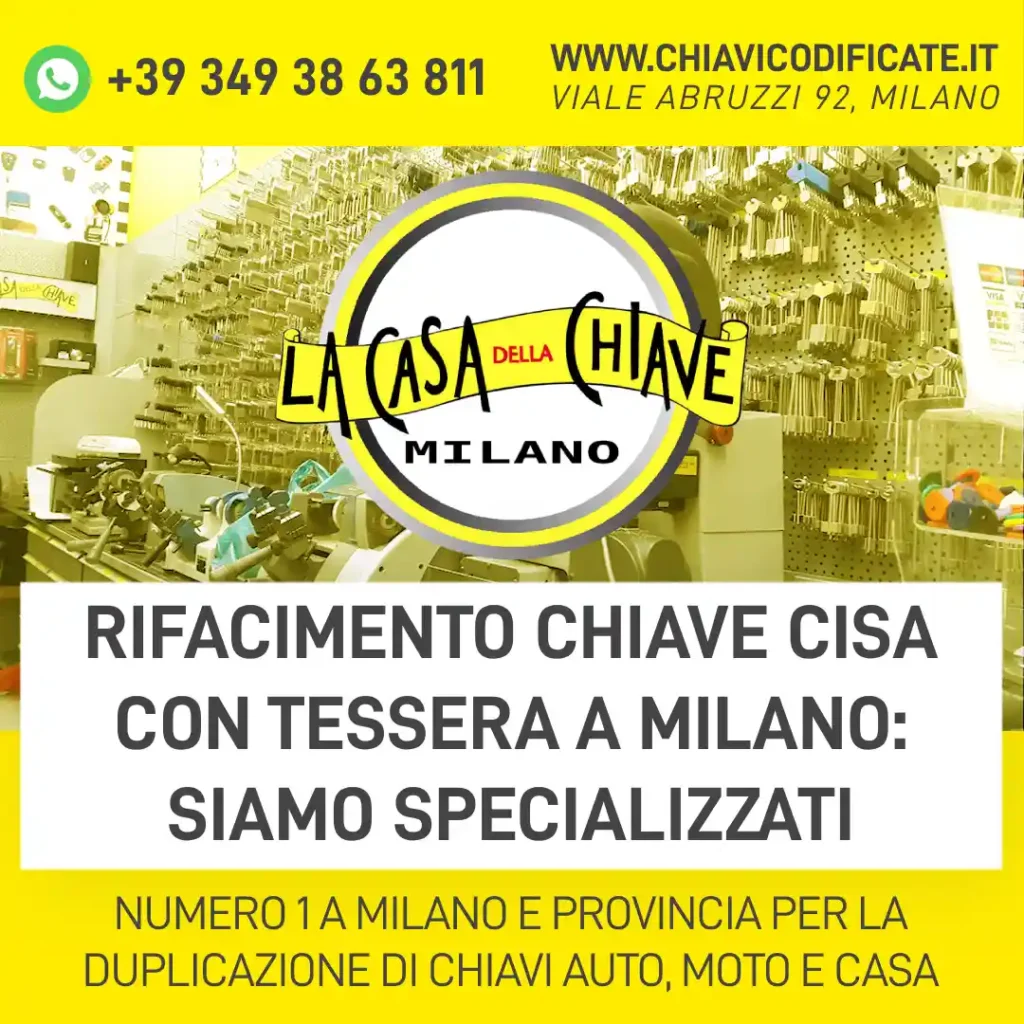 Rifacimento Chiave Cisa con Tessera a Milano: siamo specializzati