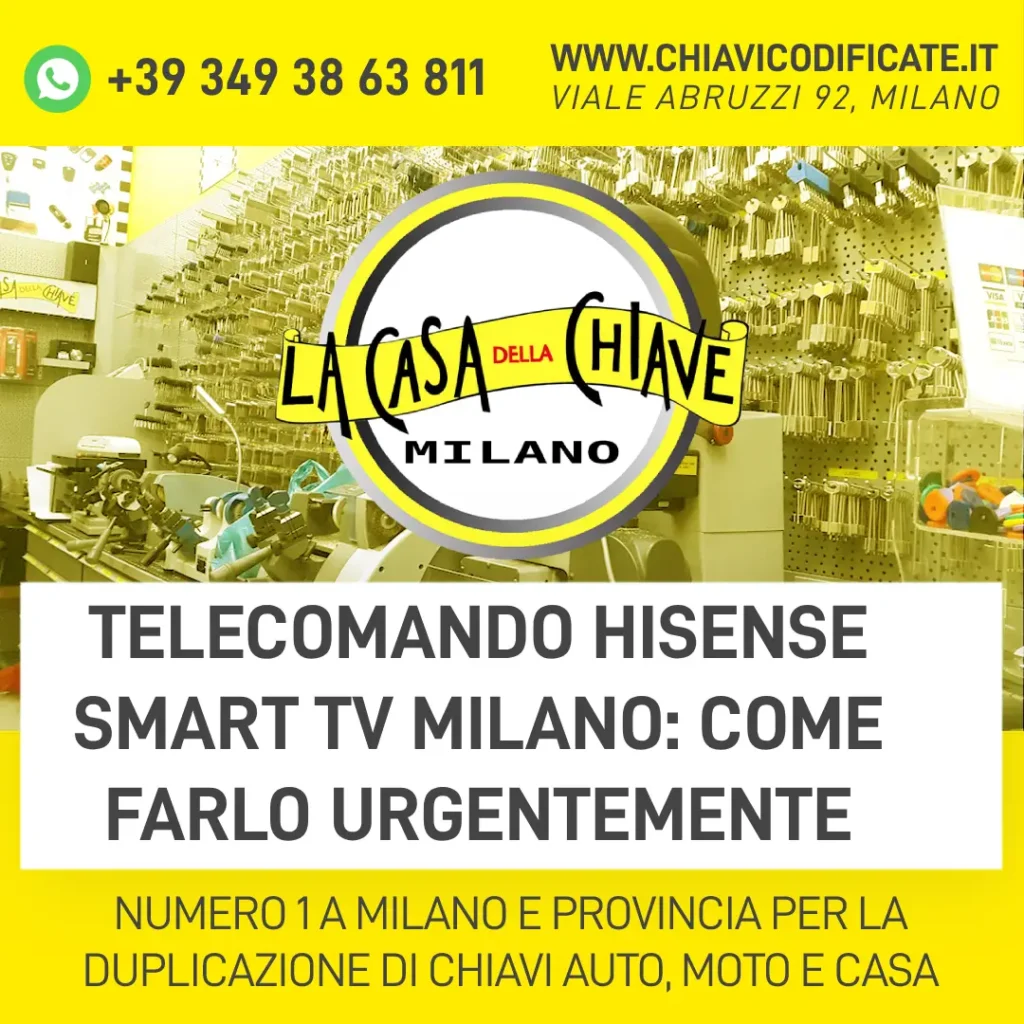 Telecomando Hisense Smart TV Milano: Come farlo urgentemente
