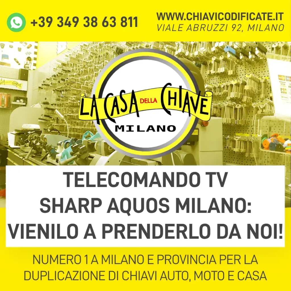 Telecomando TV Sharp Aquos Milano: Vienilo a prenderlo da noi!