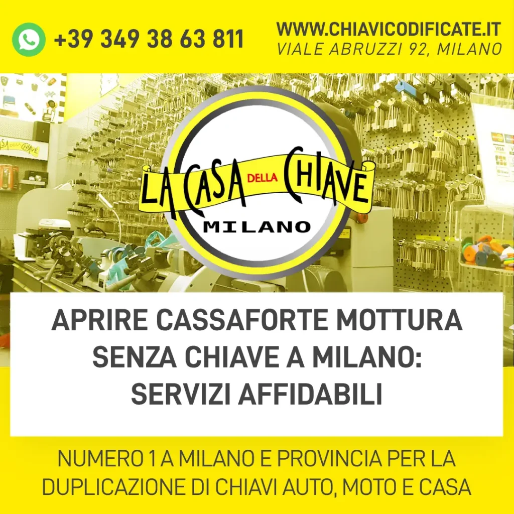 Aprire Cassaforte Mottura Senza Chiave a Milano: servizi affidabili
