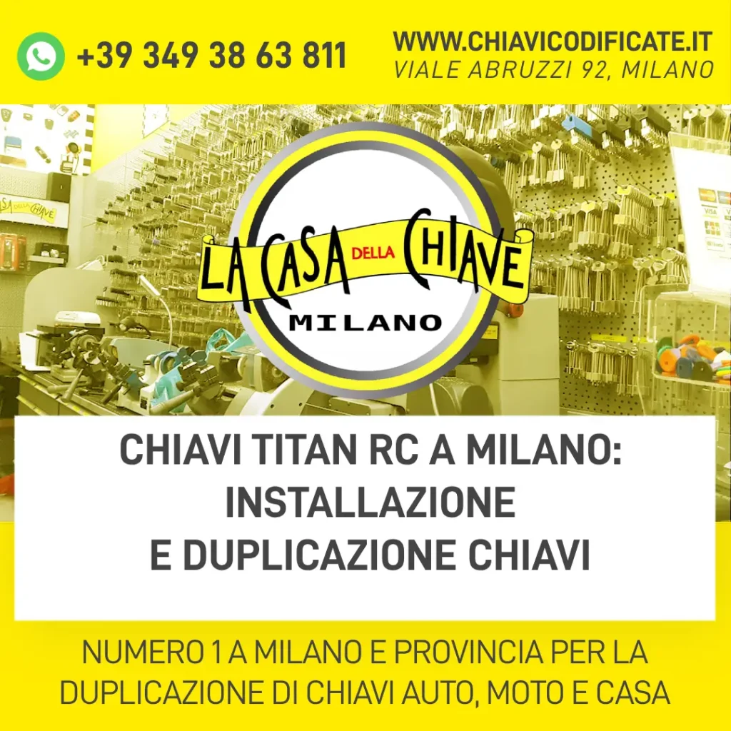Chiavi Titan RC a Milano: installazione e duplicazione chiavi
