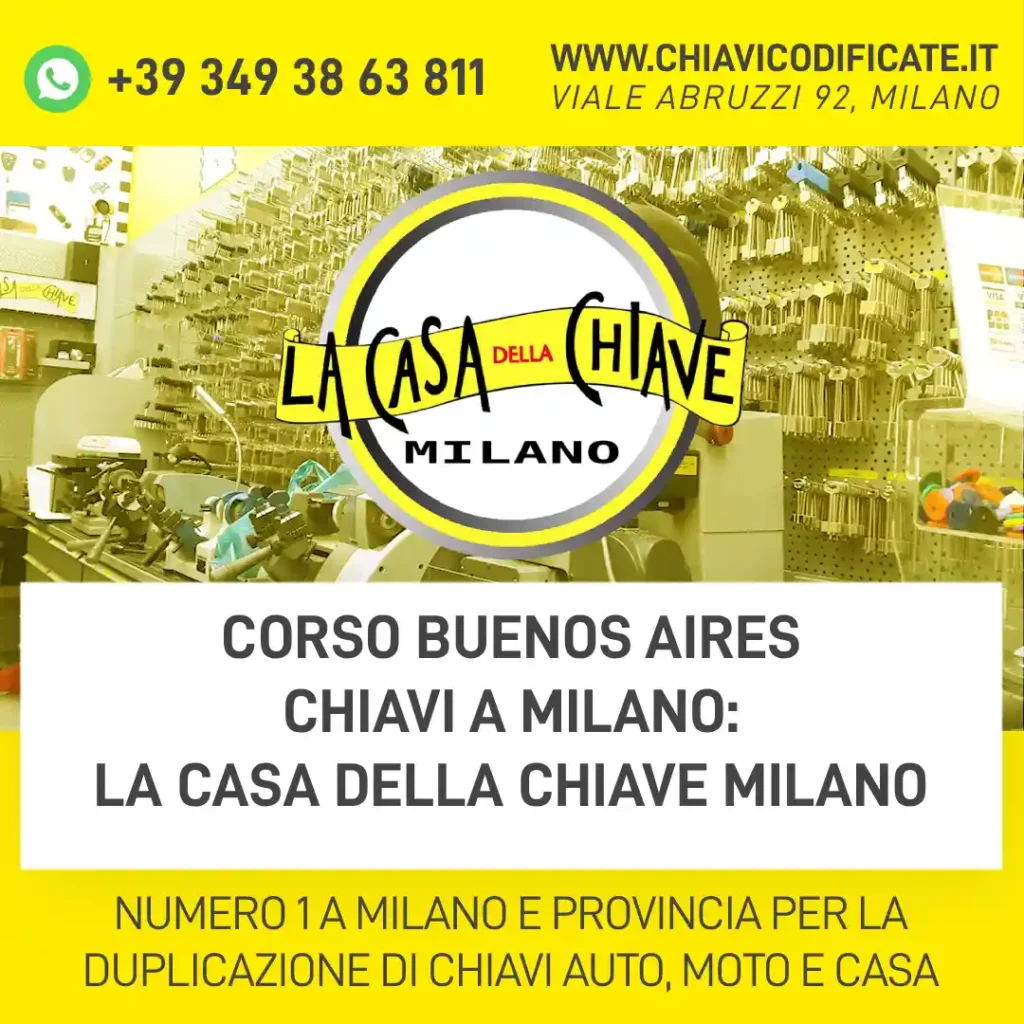 Corso Buenos Aires chiavi a Milano: La Casa Della Chiave Milano