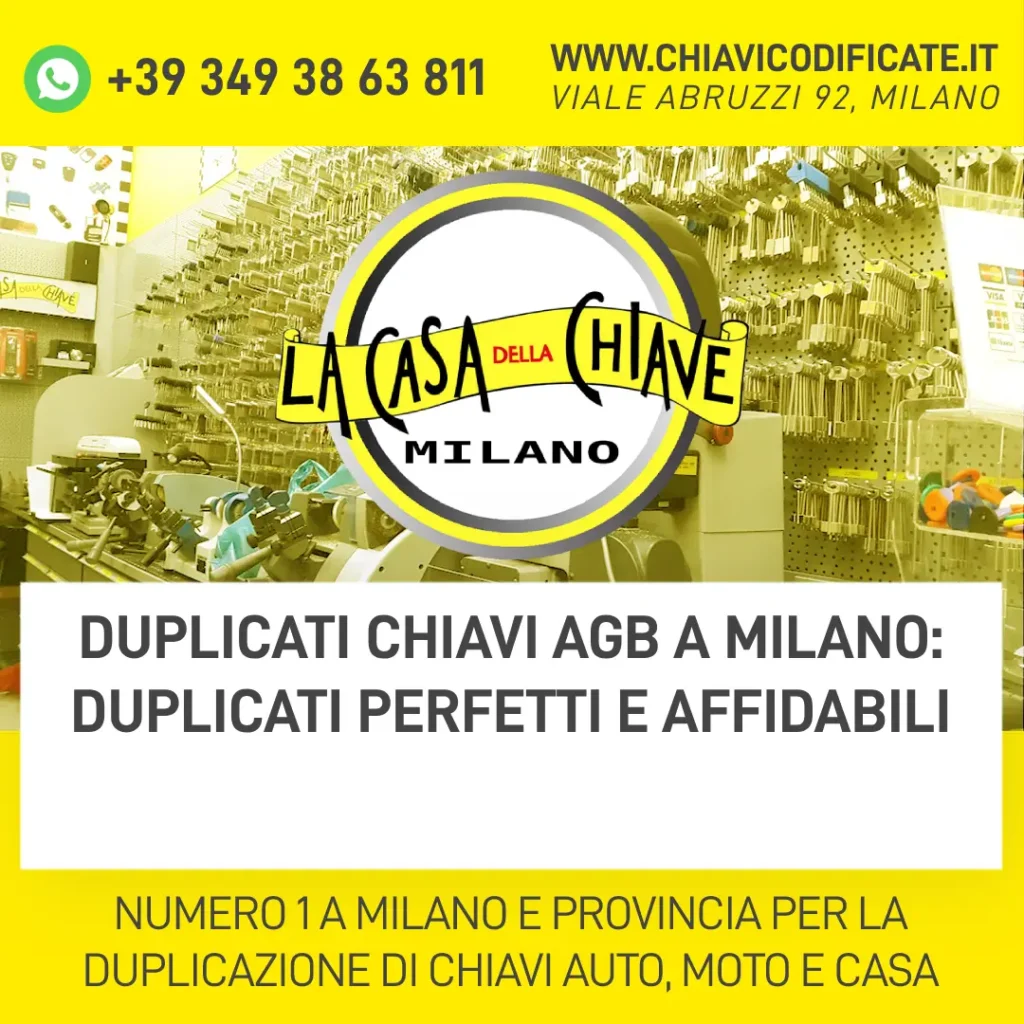 Duplicati Chiavi AGB a Milano: duplicati perfetti e affidabili