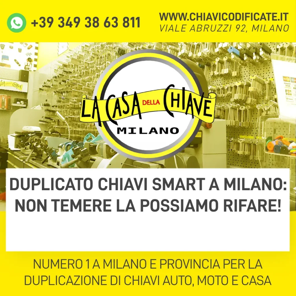 Duplicato Chiavi Smart a Milano: non temere la possiamo rifare!