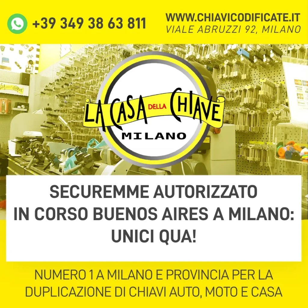 Securemme autorizzato in Corso Buenos Aires a Milano: unici qua!