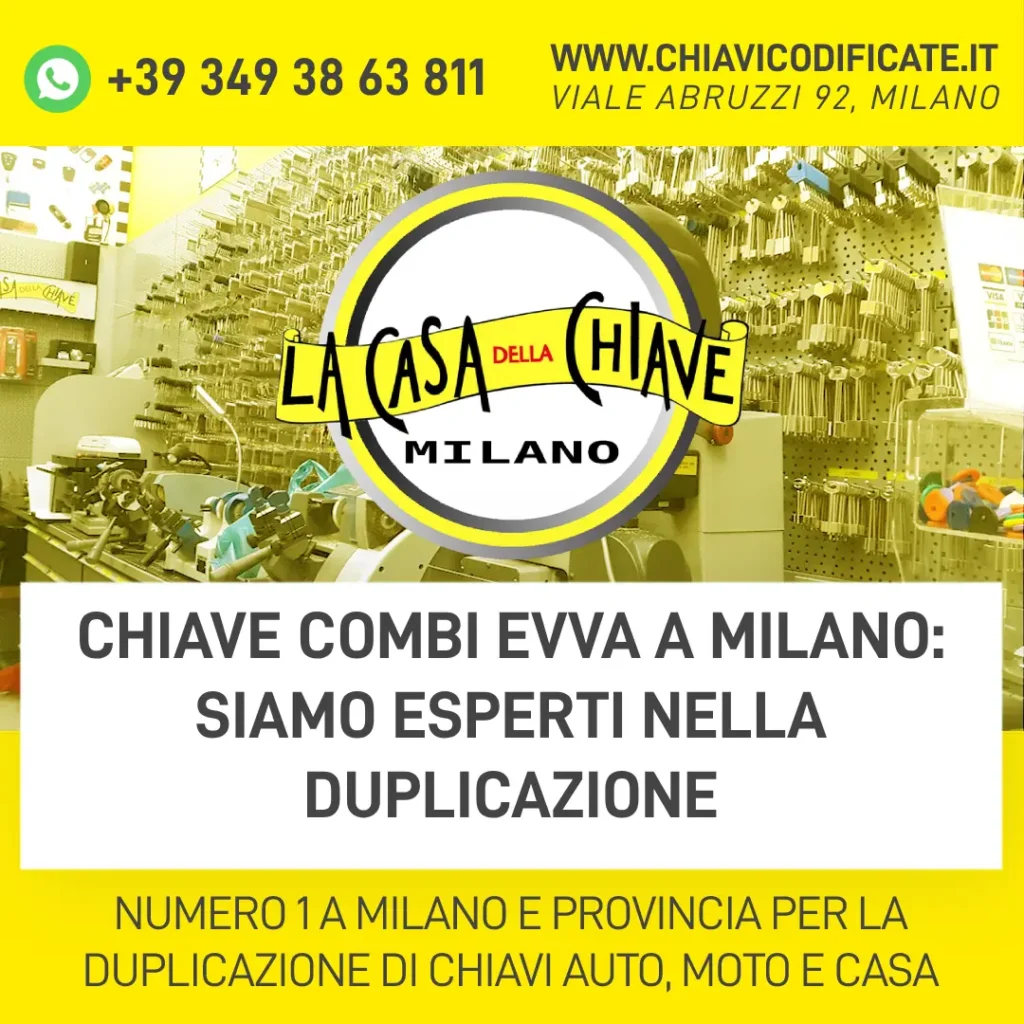 Chiave Combi EVVA a Milano: siamo esperti nella duplicazione