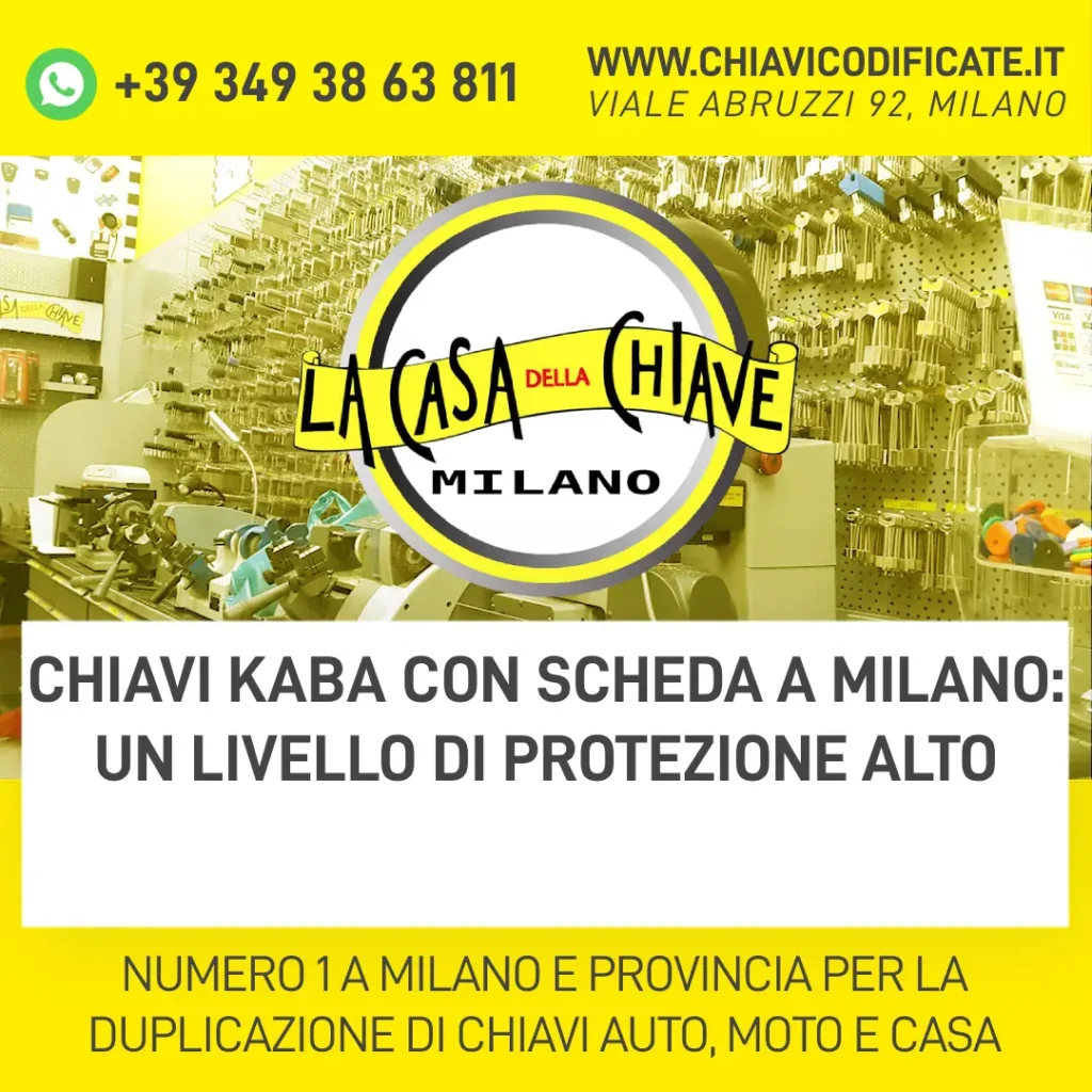 Chiavi KABA con Scheda a Milano: un livello di protezione alto