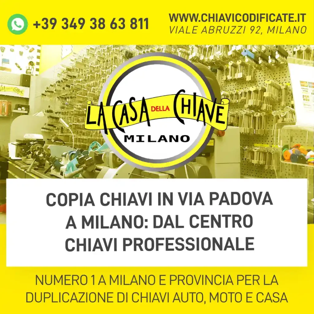 Copia chiavi in via Padova a Milano: dal centro chiavi professionale