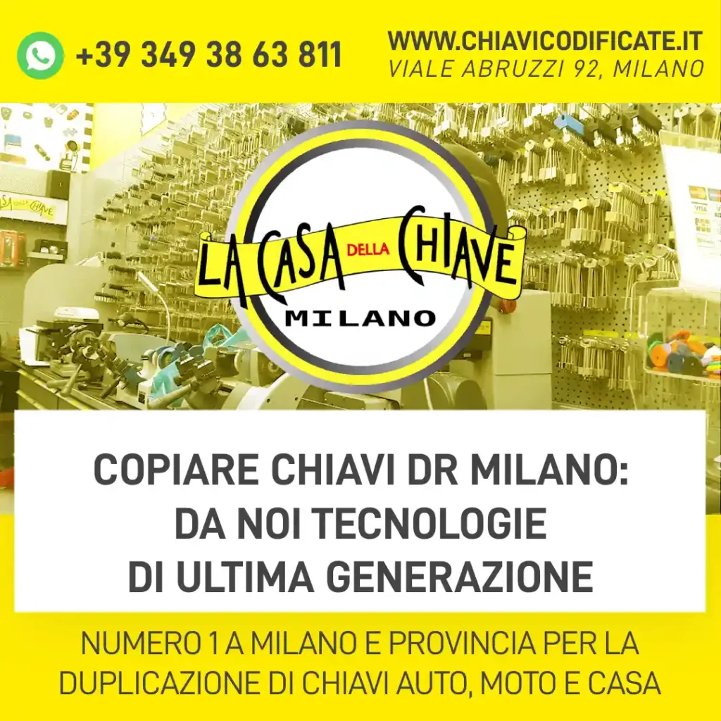 Copiare chiavi DR Milano: da noi tecnologie di ultima generazione