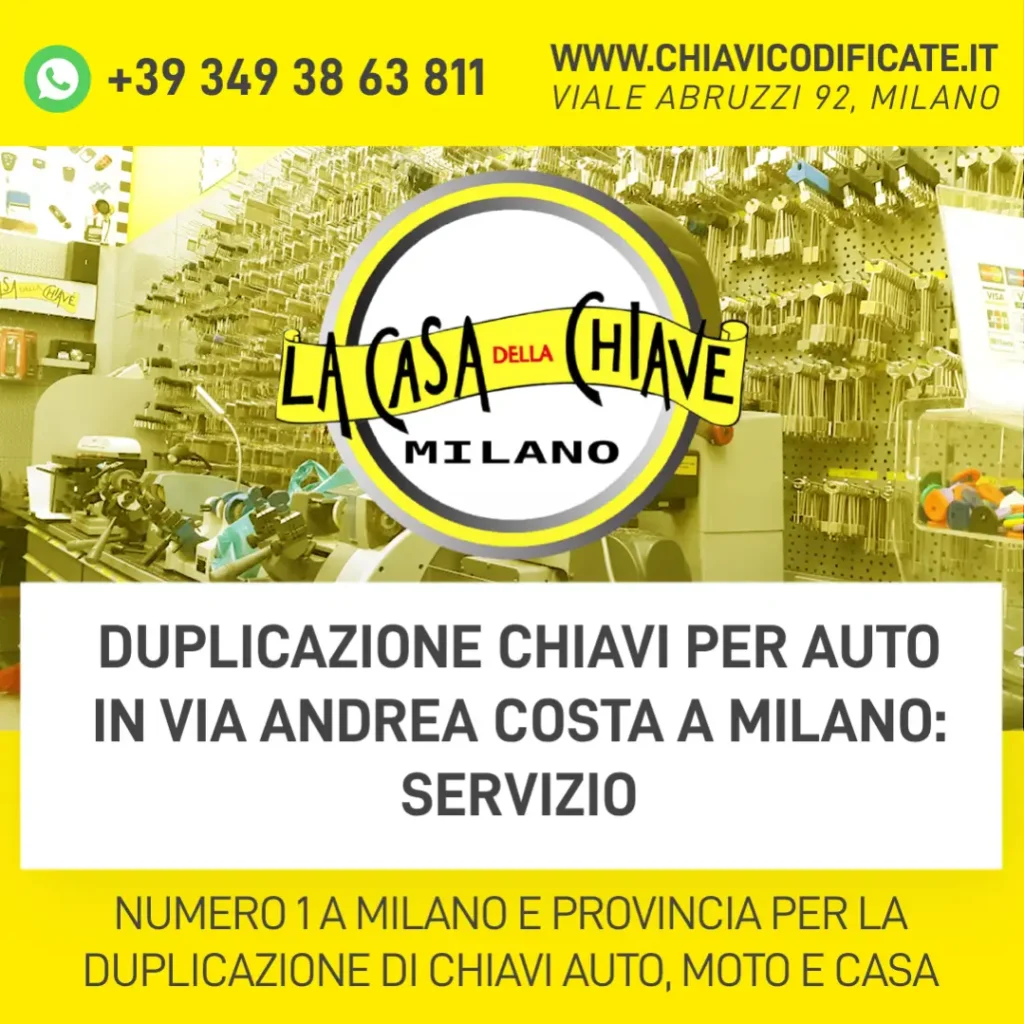 Duplicazione chiavi per auto in Via Andrea Costa a Milano: servizio