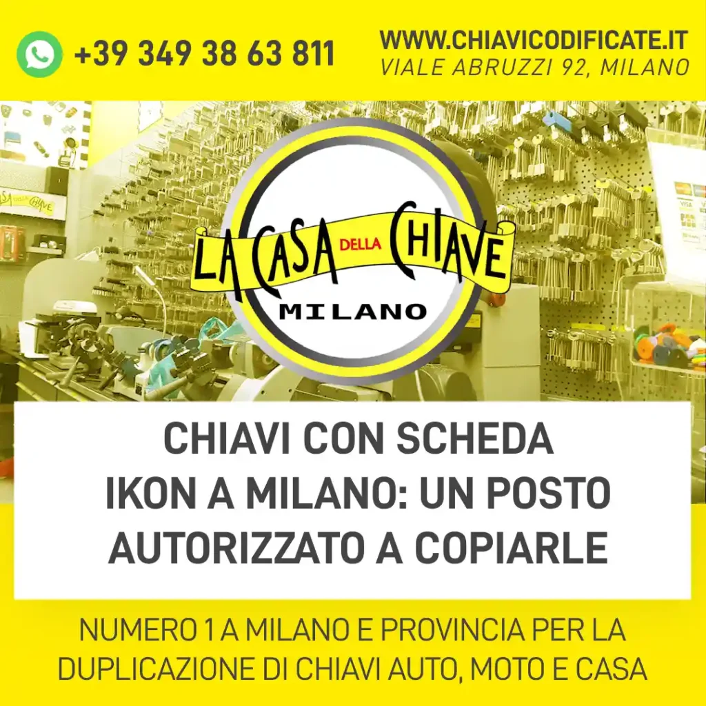 chiavi con scheda Ikon a Milano: un posto autorizzato a copiarle