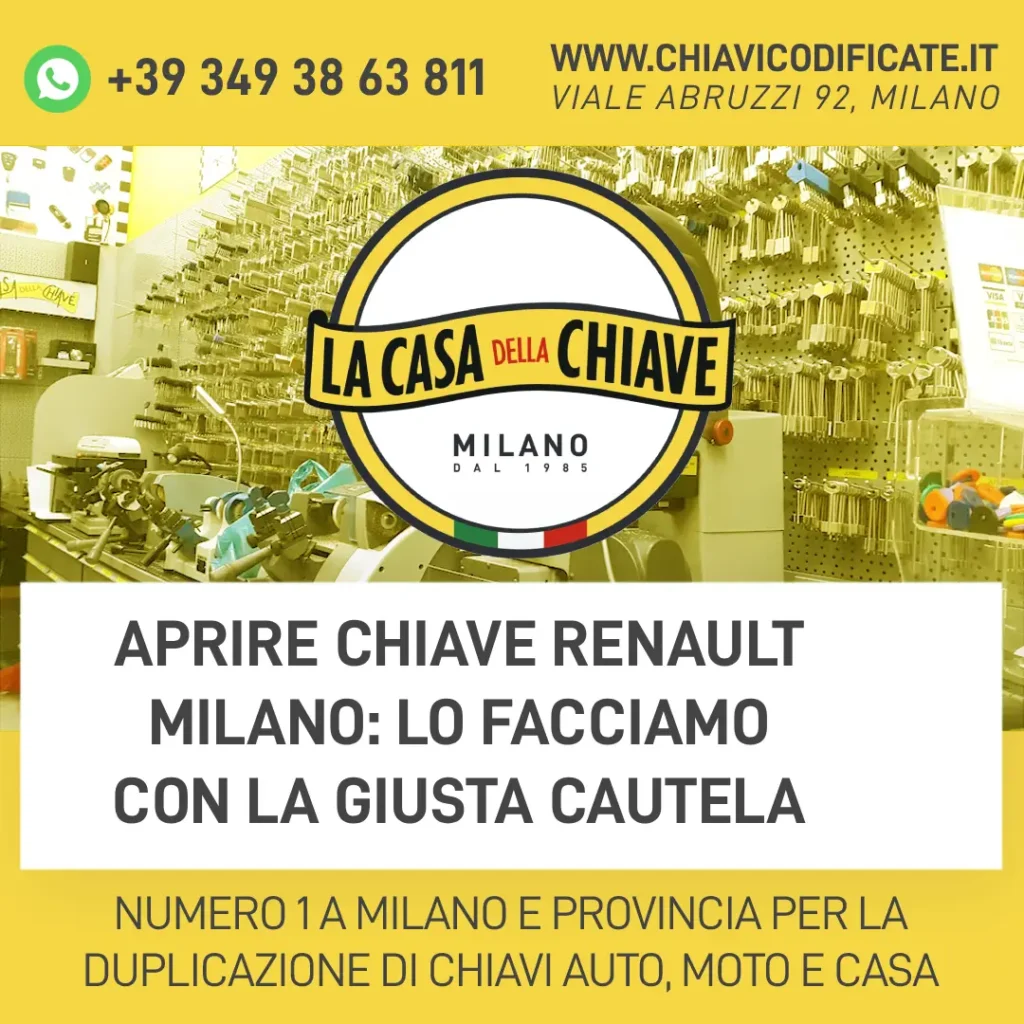 Aprire Chiave Renault Milano: lo facciamo con la giusta cautela