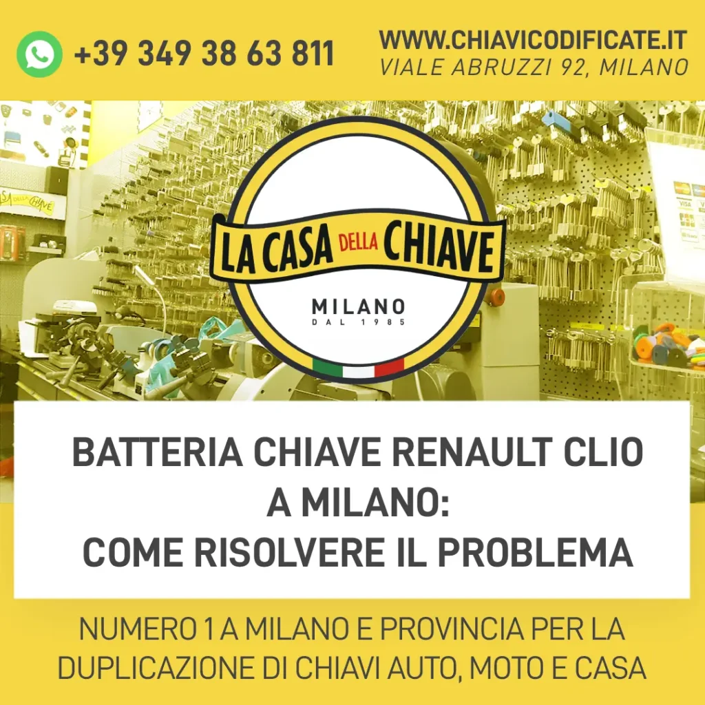 Batteria Chiave Renault Clio a Milano: come risolvere il problema