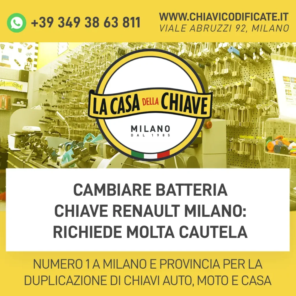 Cambiare Batteria Chiave Renault Milano: richiede molta cautela