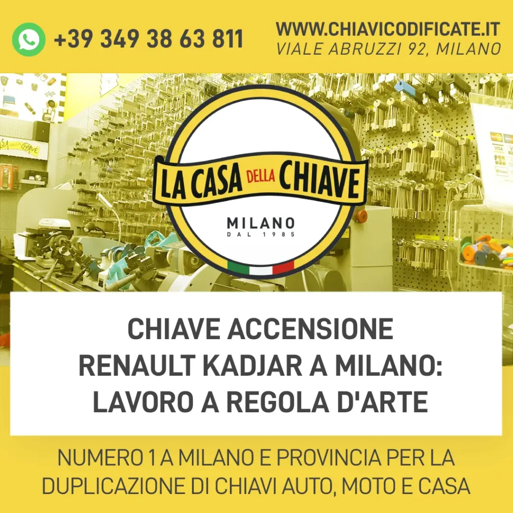 Chiave Accensione Renault Kadjar a Milano: lavoro a regola d'arte