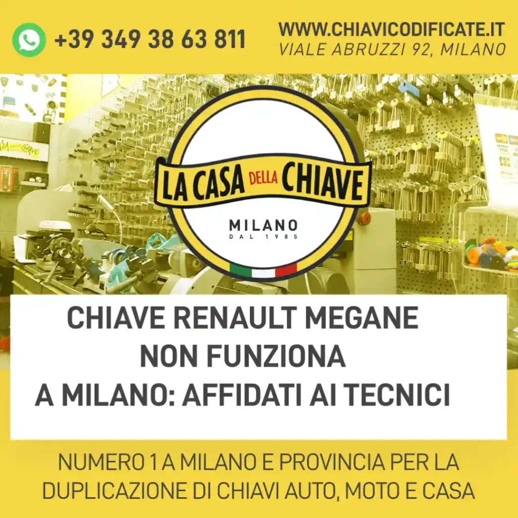 Chiave Renault Megane Non Funziona a Milano: affidati ai tecnici