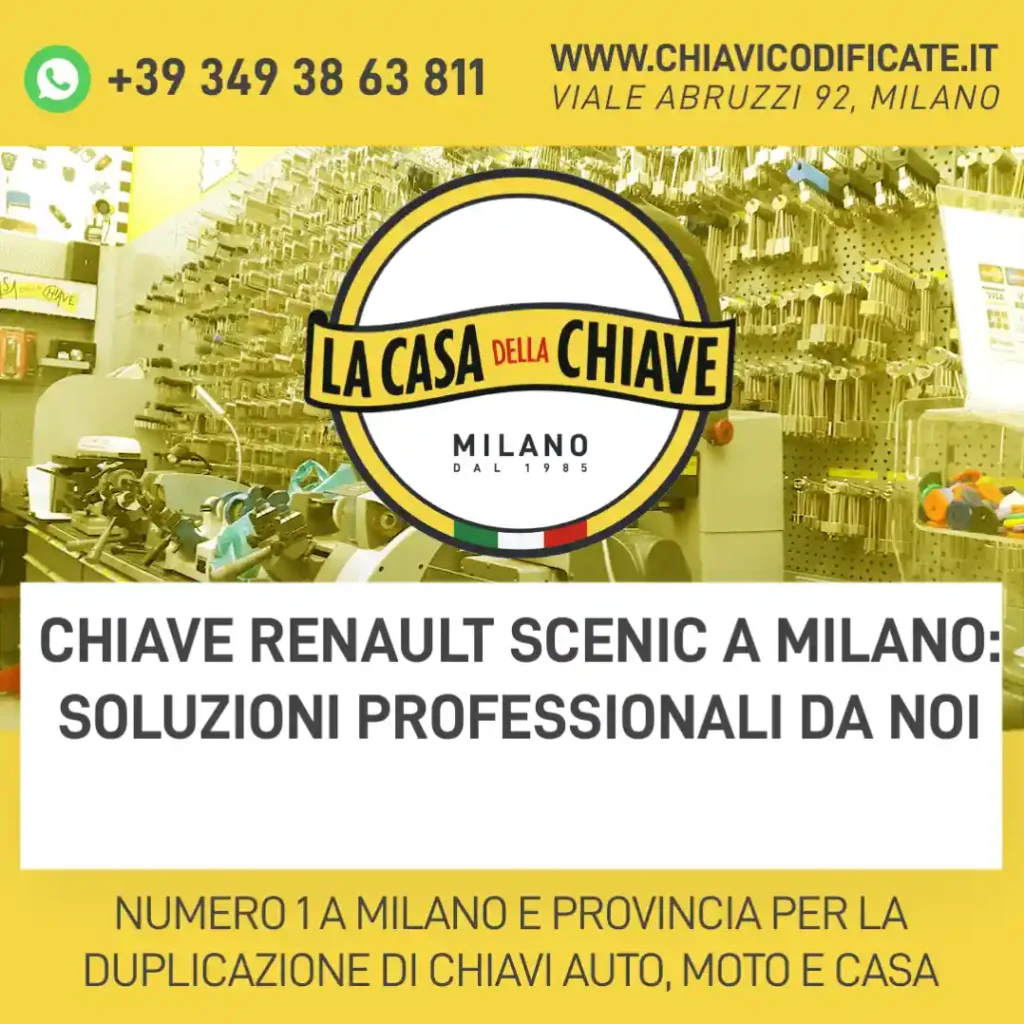 Chiave Renault Scenic a Milano: soluzioni professionali da noi