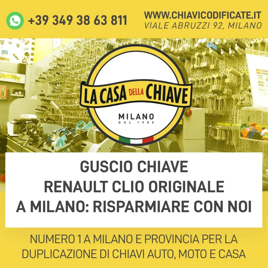 Guscio Chiave Renault Clio Originale a Milano: risparmiare con noi