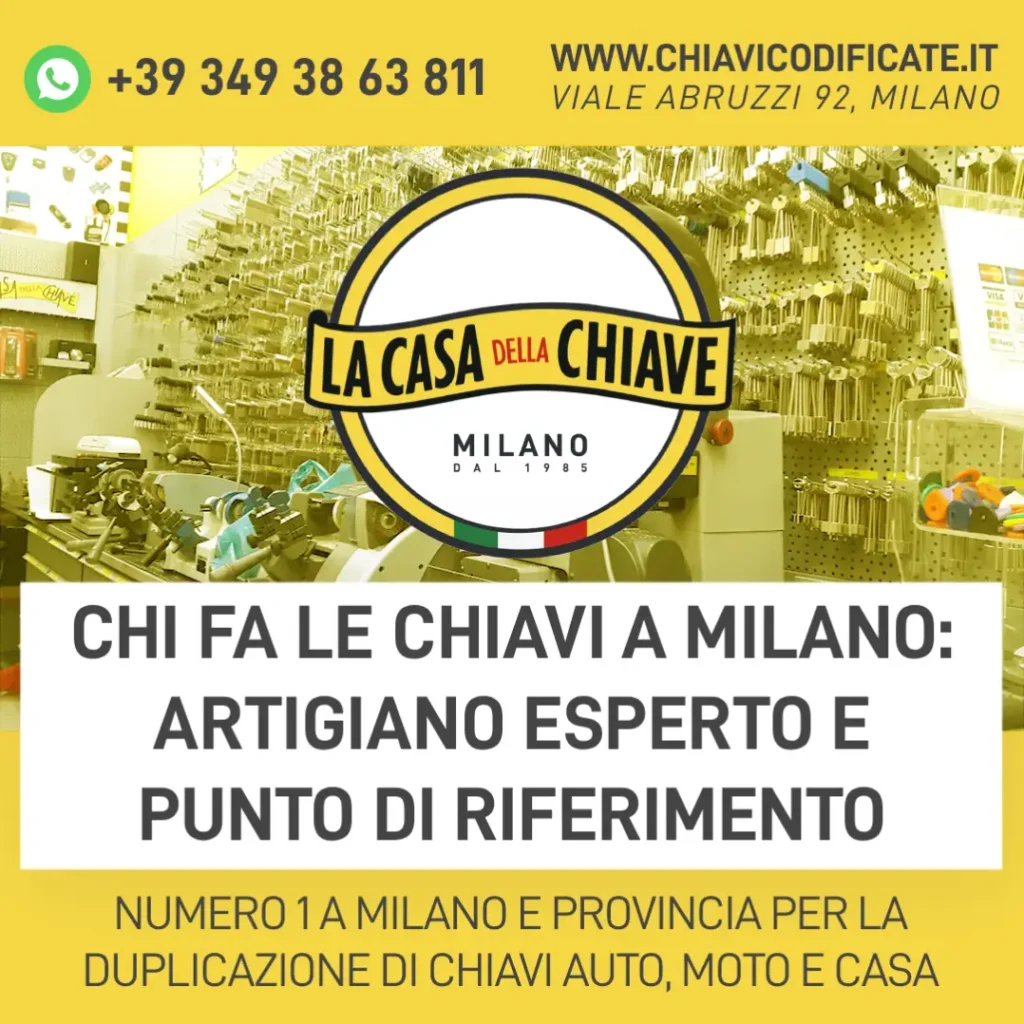Chi fa le chiavi a Milano: artigiano esperto e punto di riferimento