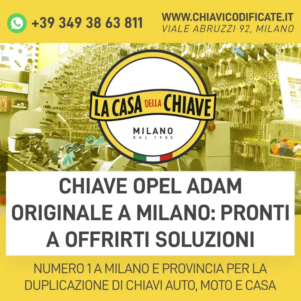 Chiave Opel Adam originale a Milano: pronti a offrirti soluzioni