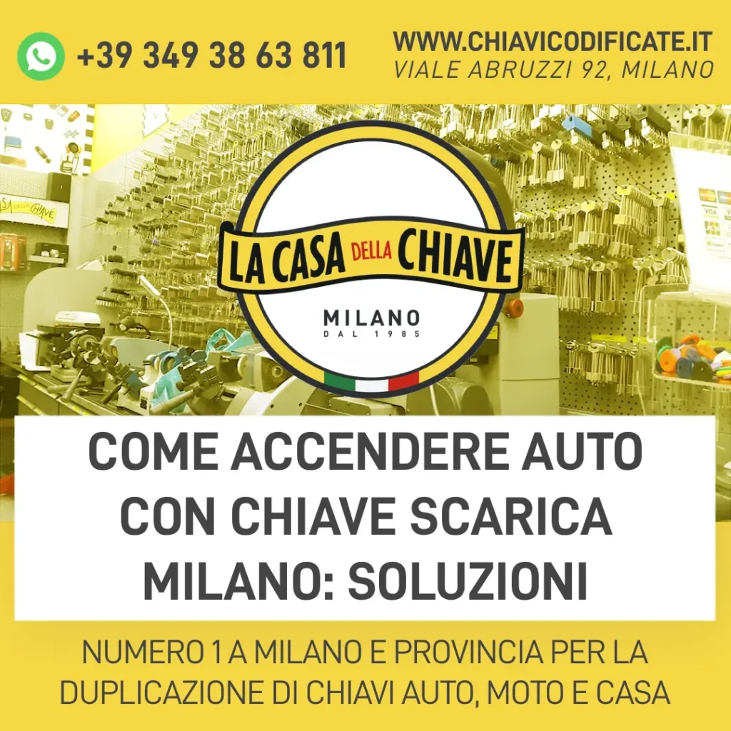 Come accendere auto con chiave scarica Milano: soluzioni