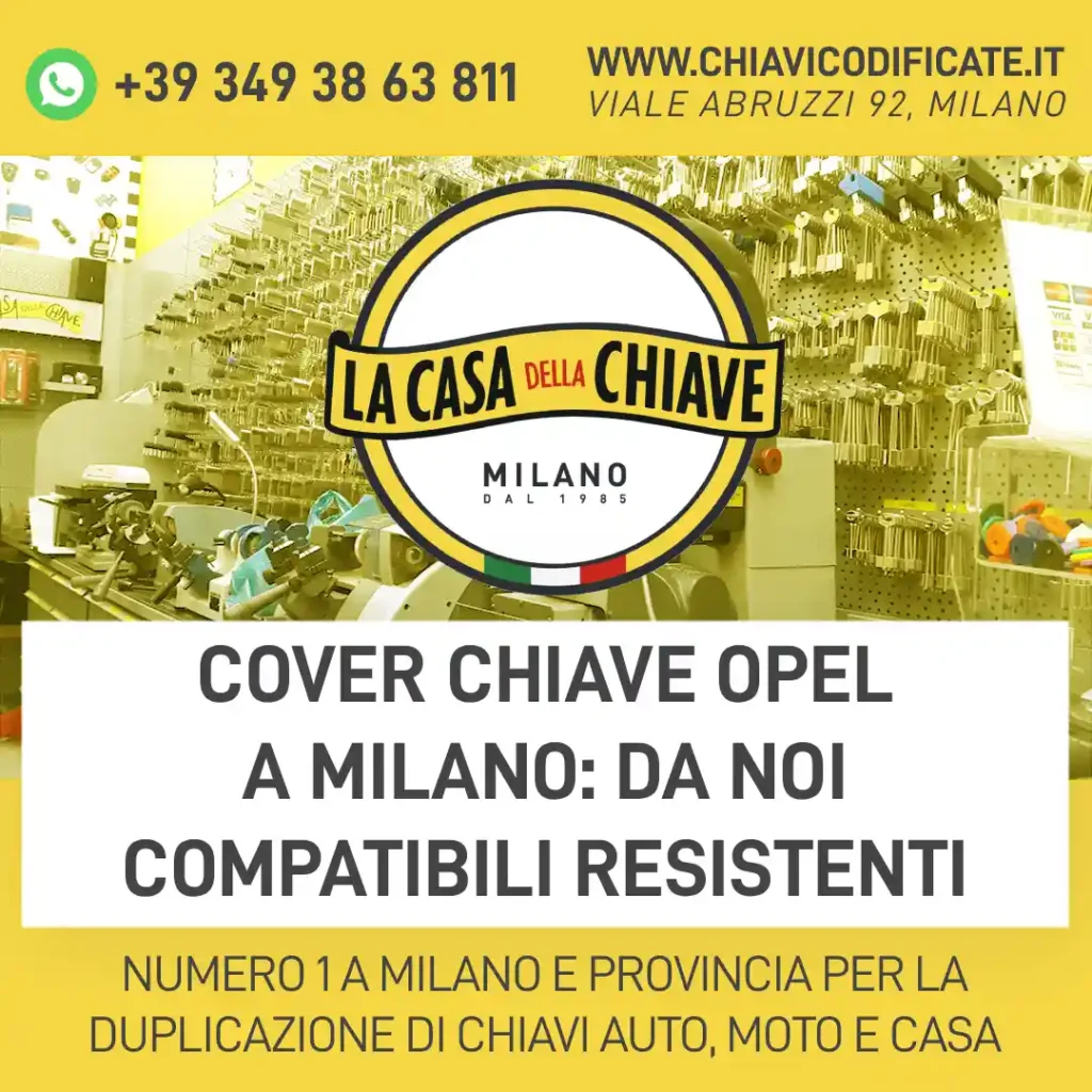 Cover chiave Opel a Milano: da noi compatibili resistenti