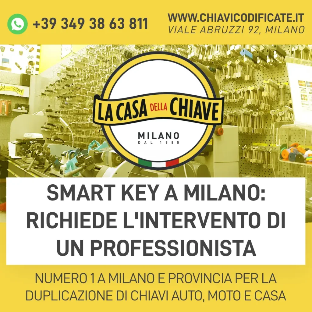 Smart Key a Milano: richiede l'intervento di un professionista