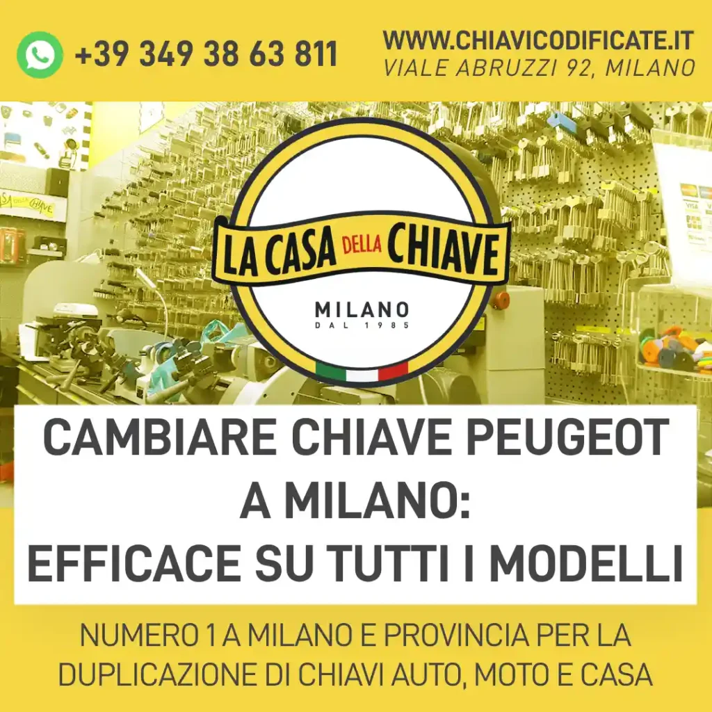 Cambiare chiave Peugeot a Milano: efficace su tutti i modelli