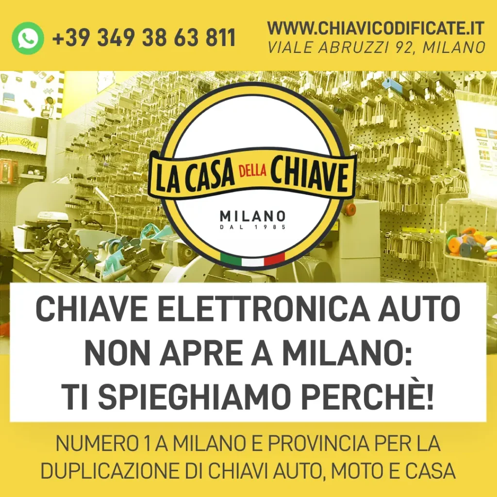 Chiave elettronica auto non apre a Milano: Ti spieghiamo perchè!