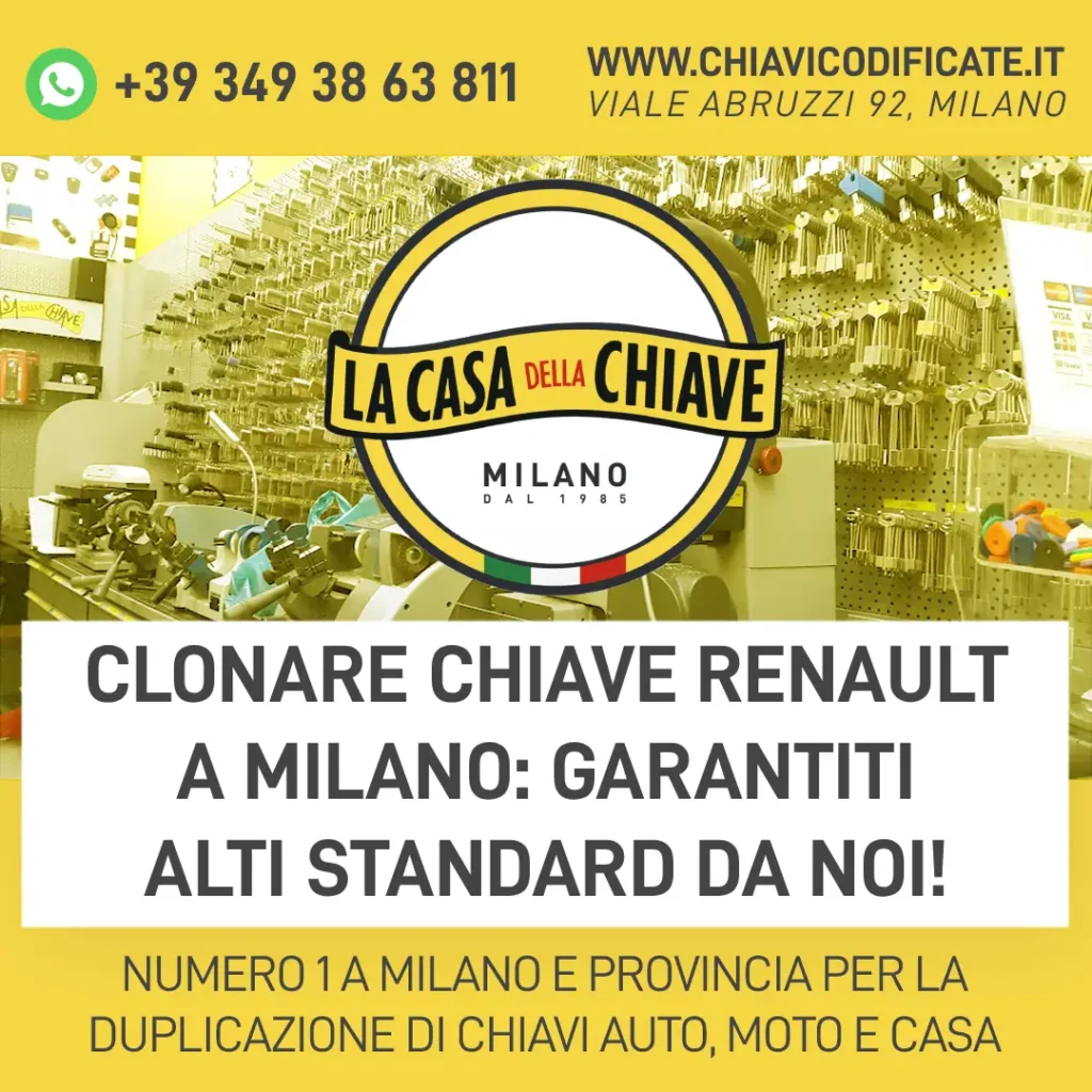 Clonare chiave Renault a Milano: garantiti alti standard da noi!