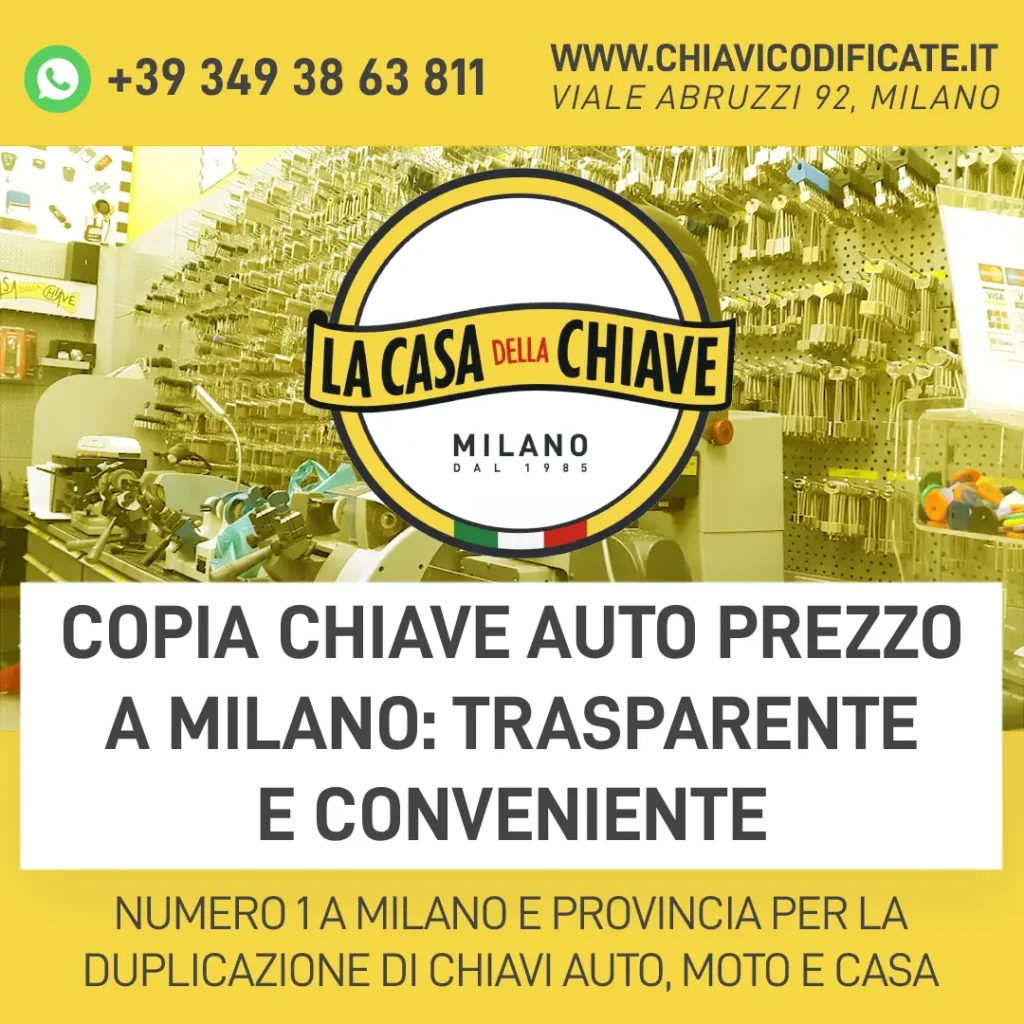 Copia Chiave Auto Prezzo a Milano: trasparente e conveniente